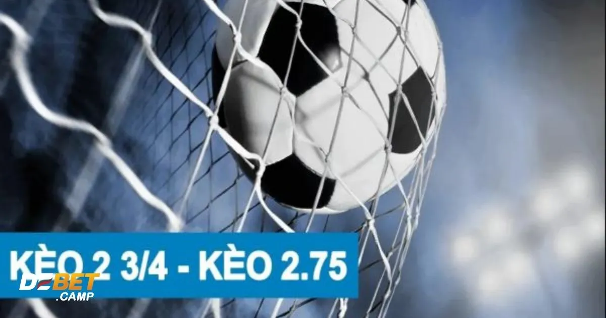 Kèo 2 3/4 (2.75) Là Gì? Cách Cá Cược & Đọc Kèo Tại Debet 4 Sự khác biệt giữa kèo 2.75 & kèo 2.5