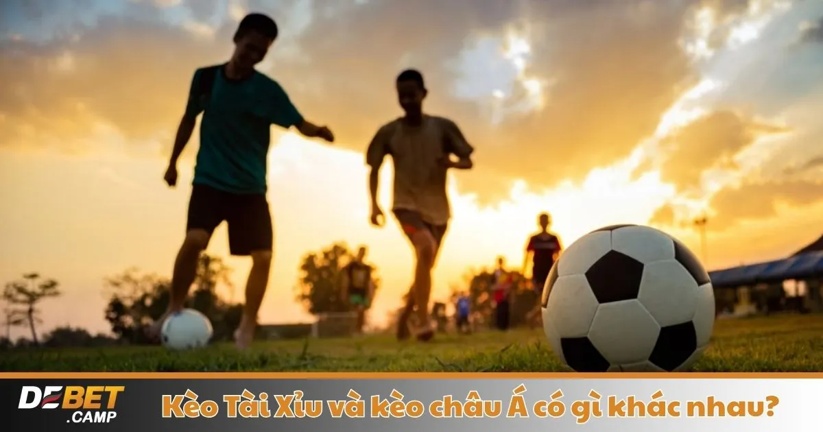 Kèo Tài Xỉu Và Kèo Châu Á Có Gì Khác Nhau?: Cách Đọc Đúng 2 Kèo Tài Xỉu Và Kèo Châu Á Có Gì Khác Nhau?: Sự Khác Biệt Giữa Kèo Tài Xỉu & Kèo Châu Á