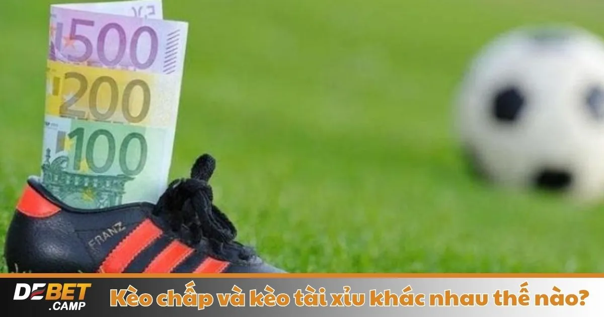 Kèo Chấp Và Kèo Tài Xỉu Khác Nhau Thế Nào? Sự Khác Biệt 4 Kèo Chấp Và Kèo Tài Xỉu Khác Nhau Thế Nào? Khi nào nên kết hợp cả hai loại kèo để tối ưu hóa lợi nhuận?