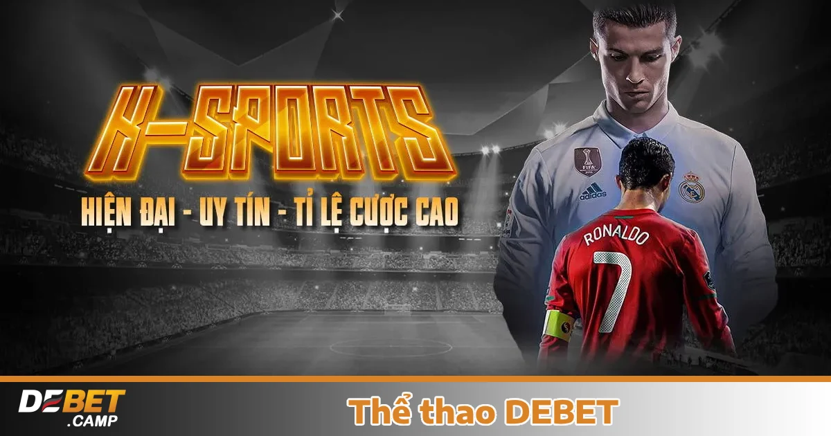 Debet 3 Cá cược thể thao là một trong những sảnh game cá cược được yêu thích nhất tại